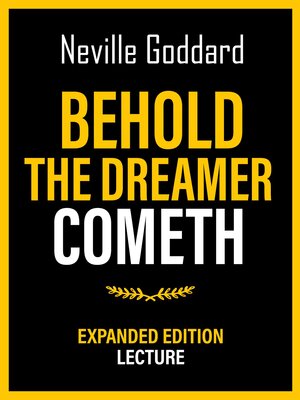 cover image of Behold the Dreamer Cometh--Expanded Edition Lecture